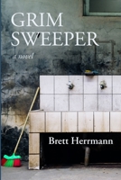 Grim Sweeper B0CGL36H3S Book Cover