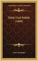 Ethik Und Politik (1899) 1168388872 Book Cover