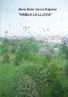 "Habla la lluvia" 1291733450 Book Cover