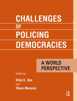 Challenges of Policing Democracies: A World Perspective 9057005581 Book Cover