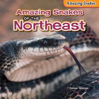 Amazing Snakes of the Northwest 1477765077 Book Cover