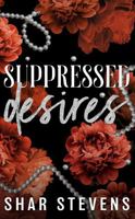 Suppressed Desires (The Desired Series) 0645813427 Book Cover