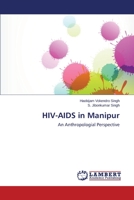 HIV-AIDS in Manipur 3659362875 Book Cover