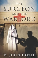 The Surgeon and the Warlord B0HD19SNLG Book Cover