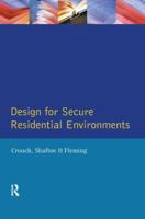 Design for Secure Residential Environments 1138432849 Book Cover