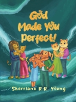 God Made You Perfect! B0HBFNYZ7X Book Cover