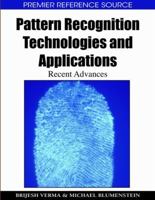 Pattern Recognition Technologies and Applications: Recent Advances 1599048078 Book Cover