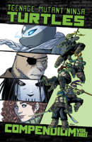 Teenage Mutant Ninja Turtles: Ongoing Compendium, Vol. 3 B0GNZ77N1L Book Cover
