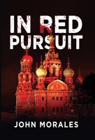 In Red Pursuit 1736382659 Book Cover