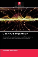 O Tempo E O Quantum 6204039873 Book Cover