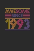 Awesome Since 1993: Graph Paper Notebook - Birthday Gift or Anniversary Gift Idea 1699132003 Book Cover