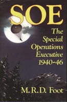 S.O.E., 1940-46 0563201932 Book Cover