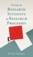 Guide To Research Students on Research Processes B0FP77VT8D Book Cover