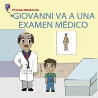 Giovanni Va a Un Examen Medico 0988198673 Book Cover