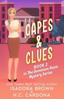 Capes & Clues: Book 2 in The Dominion Point Mystery Series B0FBMBG3N3 Book Cover