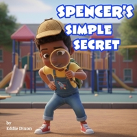Spencer's Simple Secret B0GKPY8XXX Book Cover