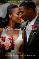 Ladies In Waiting Vol 2 "How Do You Know He's The One?": How Do You Know He's The One? (Middle English Edition) B0F5YQMWXH Book Cover