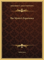 The Mystic's Experience 1425457878 Book Cover
