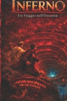 Inferno: Viaggio nell'Oscurità: La Divina Commedia di Dante in lingua moderna — Volume 1 (Italian Edition) B0GPCVB3YT Book Cover