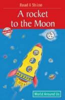 A Rocket To The Moon 8131906388 Book Cover