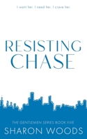 Resisting Chase 1763759784 Book Cover