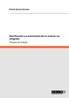 Planificaci�n y a tramitaci�n de un evento / un congreso 3640890418 Book Cover