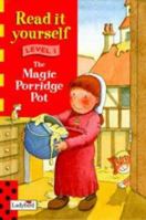 Magic Porridge Pot: Level One 1846460727 Book Cover
