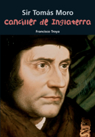 Canciller de Inglaterra: Sir Tomás Moro (Biografía joven) 8421829548 Book Cover