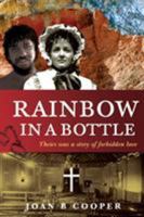 Rainbow in a bottle 1922175609 Book Cover