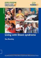 Living with Down Syndrome (Down Syndrome Issues & Information) (Pt. 1) 1903806011 Book Cover