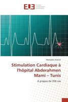 Stimulation Cardiaque a Lhapital Abderahmen Mami Tunis 3841676219 Book Cover