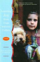 Learning Joy from Dogs without Collars: A Memoir 0743257928 Book Cover