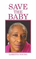 Save the Babies 1514434350 Book Cover