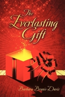 The Everlasting Gift 1612046711 Book Cover