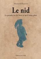 Le nid (French Edition) 2371584460 Book Cover
