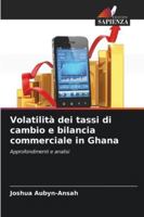 Volatilità dei tassi di cambio e bilancia commerciale in Ghana 6209283357 Book Cover