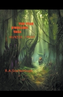 The Star Dwellers Saga: HUNTER / Pray B0C7VD23HT Book Cover