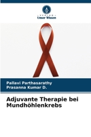 Adjuvante Therapie bei Mundhöhlenkrebs 6205983222 Book Cover