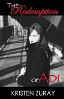 The Redemption of Adi 149536304X Book Cover