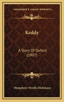 Keddy: A Story Of Oxford 1166609847 Book Cover