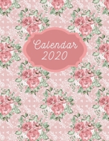 Calendar 2020: Monthly and Weekly Planner 2020. With 12 Month and 52 Week Planner and Notebook / Diary / Log / Journal for 2020. Organize and Plan Your Activities 1673997139 Book Cover