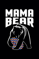 Mama Bear: Blank Journal, Wide Lined Notebook/Composition, Autism Awareness Family Support Mother's Day Gift, Writing Notes Ideas Diaries 1673813410 Book Cover