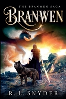 Branwen (The Branwen Saga) B0F5PCQ2QZ Book Cover