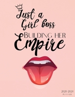 Just a girl boss building her empire 2020-2024 Planner: 5 years worth organisation, 60 months, mind maps for every 6 months, contacts and birth day tracker, quotes to remind you to stay right on the p 1657296830 Book Cover