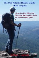 The Mid-Atlantic Hiker's Guide: West Virginia 0985193999 Book Cover