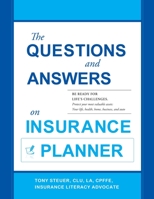 The Questions and Answers on Insurance Planner 0984508163 Book Cover