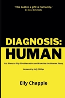 Diagnosis: Human B0GTWF68K1 Book Cover