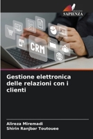 Gestione elettronica delle relazioni con i clienti (Italian Edition) 6630260643 Book Cover