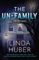 The Un-Family 1913793931 Book Cover