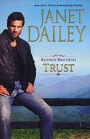 Trust (Bannon Brothers, #1)